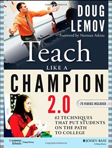 Teach like a champion 2.0, Lemov